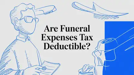 Are Funeral Expenses Tax Deductible?